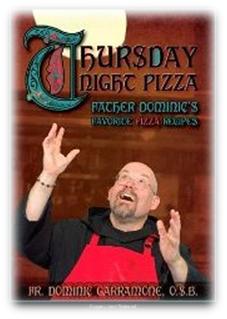 Book Review Wednesday: Thursday Night Pizza with Father Dominic and Italian Style Pizza Recipe