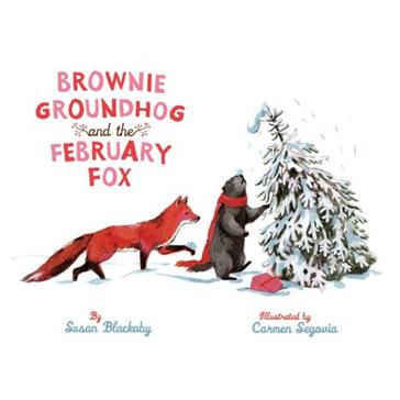 Book Review Wednesday: Brownie Groundhog and the February Fox