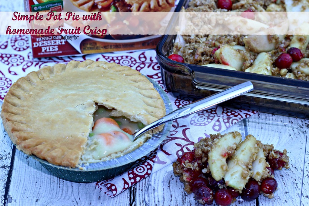 Dish up a semi homemade dinner with Marie Callender’s pot pies and an easy Fruit Crisp bake #Recipe it’s #EasyAsPotPie to feed your family